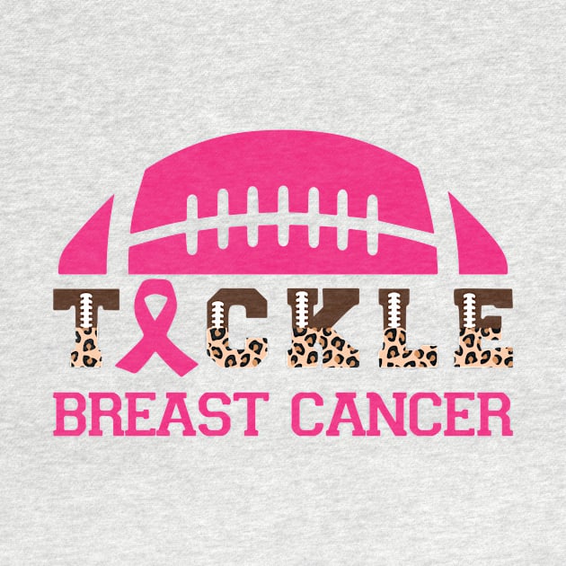 Tackle Football Tackle breast cancer Wear Pink with leopard pattern gifts for women by AVATAR-MANIA